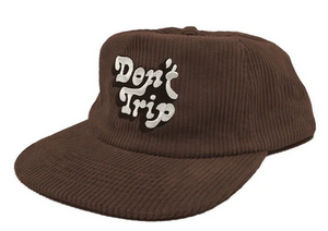 Don't Trip Fat Corduroy Snapback Hat